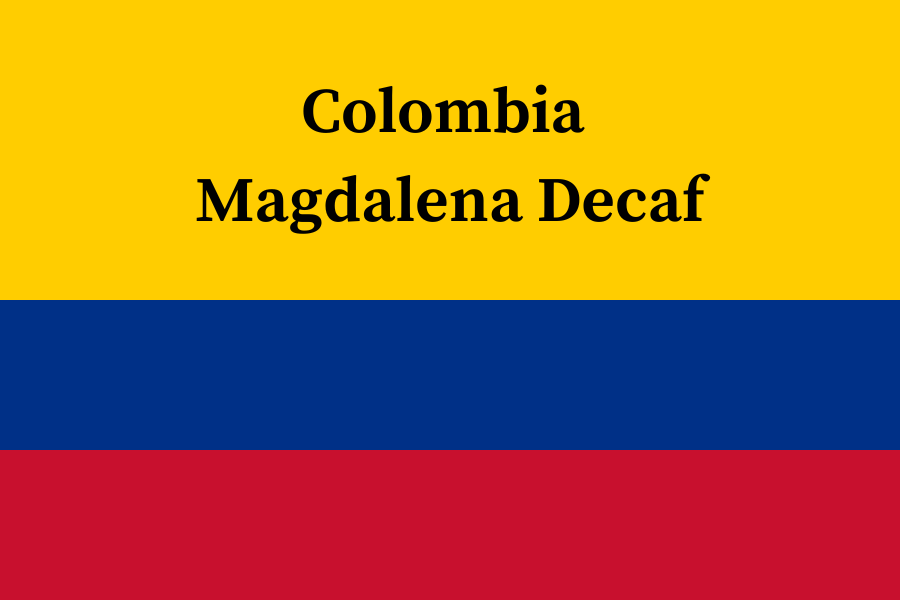 Flag of Colombia with 'Colombia Magdalena Decaf' text on a yellow, blue, and red background